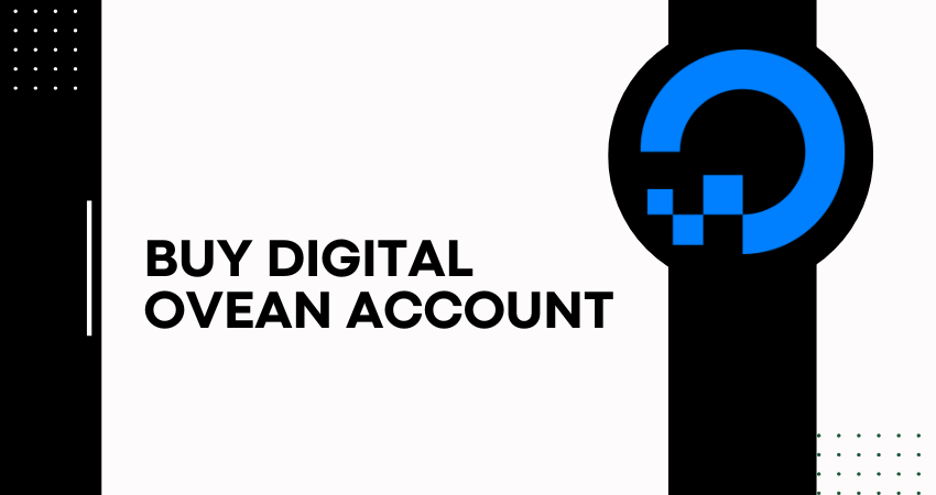 Buy Digital Ocean Account